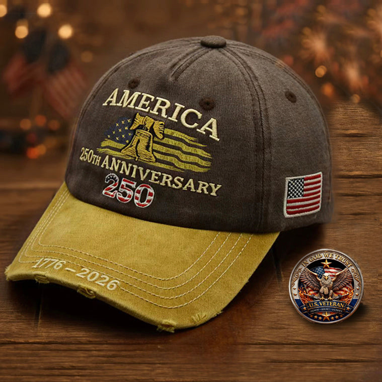 🔥United States 250th Anniversary Cap- 🎁Free Commemorative Gift🎁